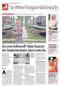 Voorpagina Brabants Dagblad 's-Hertogenbosch 14 februari 2025 met daarop groot een foto van Angeli Engels voor de Stationstuin. De kop van het artikel: 'In een rolstoel? Dan kun je de Stationstuin niet eens in.'